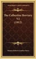 The Colbertine Breviary V2 (1912)