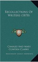 Recollections of Writers (1878)