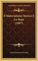 Il Materialismo Storico E Lo Stato (1897)