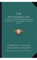 The Mycenaean Age