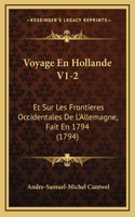 Voyage En Hollande V1-2