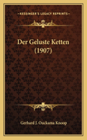 Geluste Ketten (1907)
