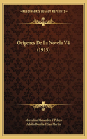 Origenes De La Novela V4 (1915)