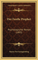 Der Funfte Prophet