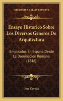 Ensayo Historico Sobre Los Diversos Generos De Arquitectura