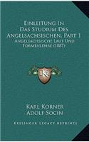 Einleitung In Das Studium Des Angelsachsischen, Part 1