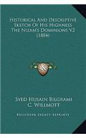 Historical And Descriptive Sketch Of His Highness The Nizam's Dominions V2 (1884)