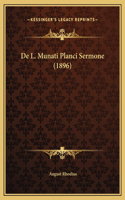 De L. Munati Planci Sermone (1896)