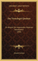 Das Versuchsgut Quednau