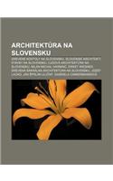 Architektura Na Slovensku