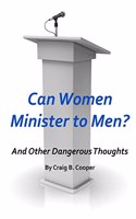 Can Women Minister to Men?