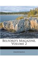 Belford's Magazine, Volume 2