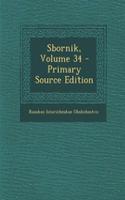 Sbornik, Volume 34 - Primary Source Edition