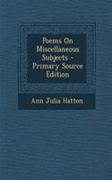 Poems on Miscellaneous Subjects