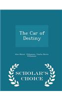 Car of Destiny - Scholar's Choice Edition