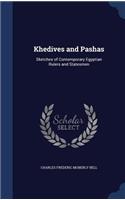 Khedives and Pashas