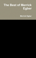 The Best of Merrick Egber