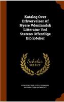Katalog Over Erhvervelser Af Nyere Vdenlandsk Litteratur Ved Statens Offentlige Biblioteker