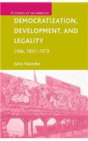 Democratization, Development, and Legality