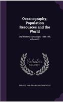 Oceanography, Population Resources and the World