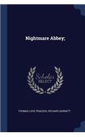 Nightmare Abbey;