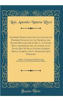 Informes Producidos Ante el Juzgado de Primera Instancia en Lo Criminal del Estado Bolivar, por el Dr. L. A. Natera Ricci, Apoderado del Acusador, en el Juicio Que Se Sigue Contra Alfredo Arvelo Larriva, por el Homicidio Que Perpetró: Réplica Á los