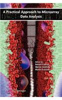 Practical Approach to Microarray Data Analysis