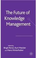 Future of Knowledge Management