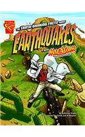 Earth-Shaking Facts about Earthquakes with Max Axion, Super Scientist. Katherine Krohn