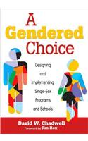 Gendered Choice