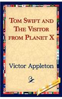 Tom Swift and the Visitor from Planet X: (English)