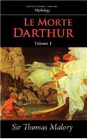 Le Morte Darthur, Vol. 1