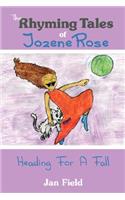 Rhyming Tales of Jozene Rose