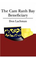 The Cam Ranh Bay Beneficiary