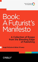 Book: a Futurist's Manifesto