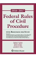 Federal Rules of Civil Procedure: 2016-2017 Statutory Supplement with Resources for Study