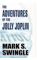 The Adventures of the Jolly Joplin