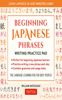 Beginning Japanese Phrases Language Practice Pad