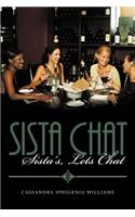 Sista Chat: Sista's, Lets Chat(English)
