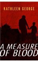 A Measure of Blood