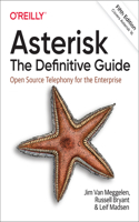 Asterisk: The Definitive Guide