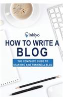 How to Write a Blog: (English)