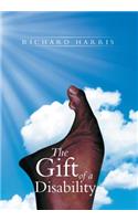 Gift of a Disability