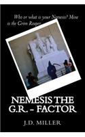 Nemesis The G.R. - Factor: (English)
