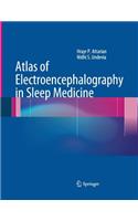 Atlas of Electroencephalography in Sleep Medicine