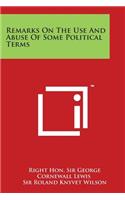 Remarks On The Use And Abuse Of Some Political Terms