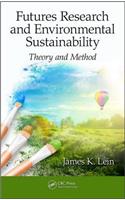 Futures Research and Environmental Sustainability