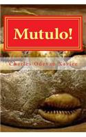 Mutulo!: Contos de Macumba