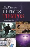 Caos de los ultimos tiempos: ¿Sera el fin de la humanidad?