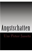 Angstschatten: Roman